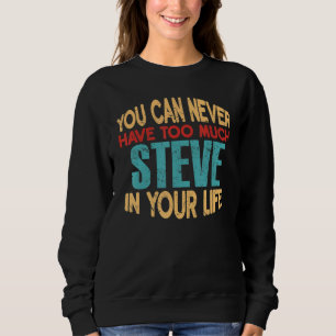 Funny Steve Personalized Tshirt First Name Joke It