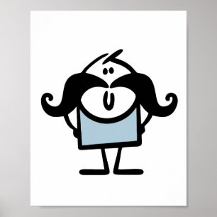 Funny stick man with moustaches poster