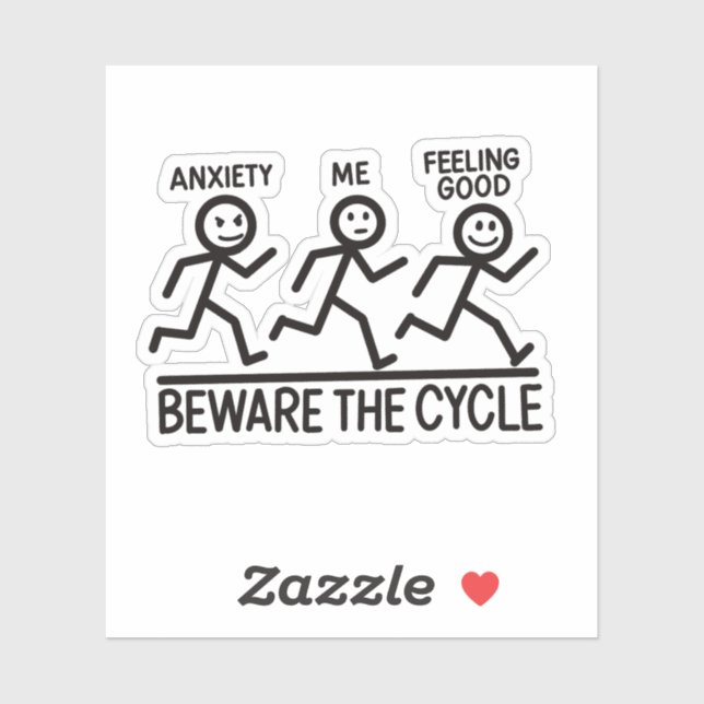Funny Stickman Anxiety Mental Health Reminder (Sheet)