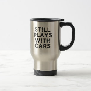Funny Still plays with cars men's coffee mug
