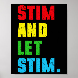 Funny Stim And Let Stim Autism Awareness Month Men Poster