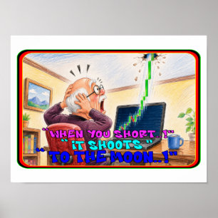 Funny Stock Trader Short Squeeze Panic Drawing Poster