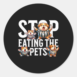 Funny Stop Eating The Dogs And Cats Springfield Pe Classic Round Sticker
