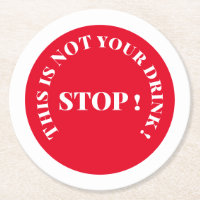 Funny stop sign drinking text