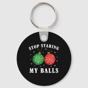 Funny Stop Staring At My By Xmas Ornament Christma Keychain