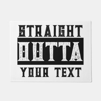 Funny 'Straight Outta Your Text' Doormat