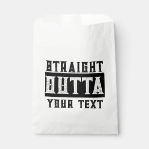 Funny 'Straight Outta Your Text' Favour Bag
