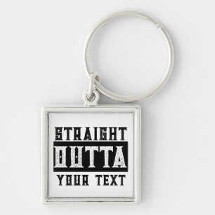 Funny 'Straight Outta Your Text' Keychain