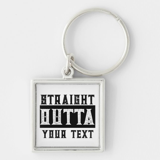 Funny 'Straight Outta Your Text' Keychain (Front)