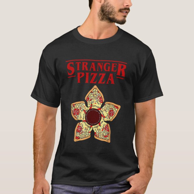 funny stranger pizza things T-Shirt (Front)