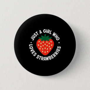 Funny Strawberry Art For Girls Women Fruit Strawbe 2 Inch Round Button