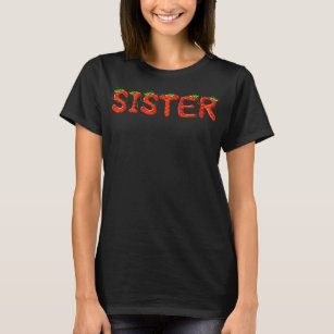 Funny Strawberry Sister Fruit Birthday Family T-Shirt