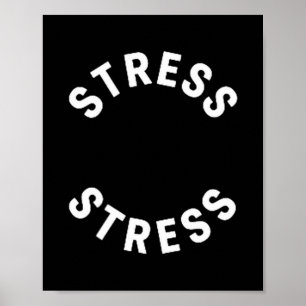 Funny Stress Is My Medal Tee - Humorous Life Warri Poster