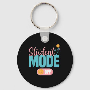Funny Student Mode Off Happy Last Day Of School Keychain