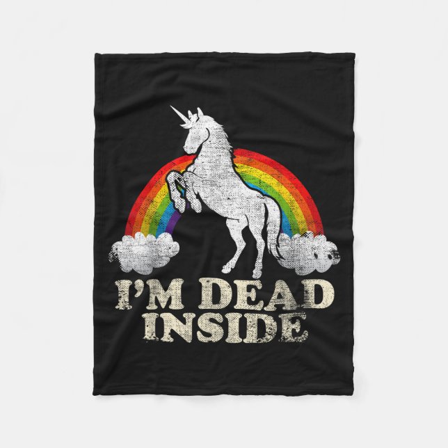 Funny Stuff - Unicorn I'm Dead Inside Sarcastic De Fleece Blanket (Front)