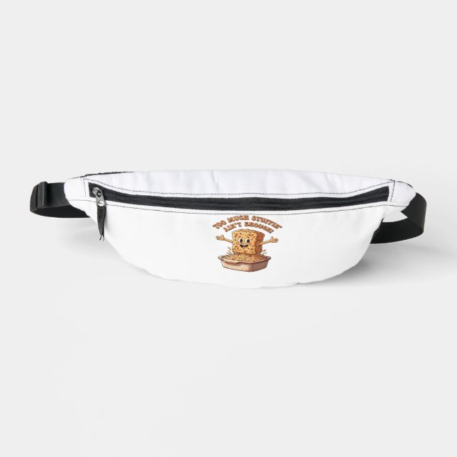 Funny Stuffing Overload Thanksgiving Classic T-Shi Fanny Pack (Front)