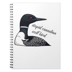 Funny Stupid Canadian Wolf Bird Notebook