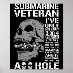 Funny Submarine Veteran Saying Skull US Submarine Poster