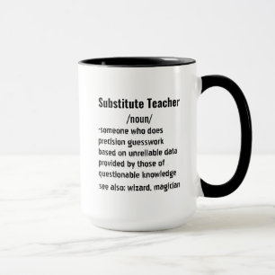 Funny Substitute Teacher Definition gifts Mug