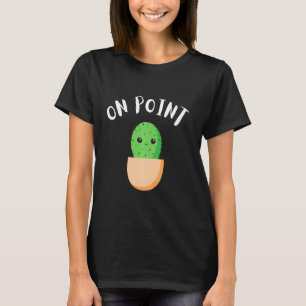Funny Succulent Cactus Pun On Point Cool Cute Men T-Shirt