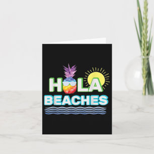 Funny Summer Hola Beaches Pineapple Tee Ocean Beac Card