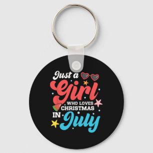 Funny Summer Just A Girl Who Loves Christmas In Ju Keychain