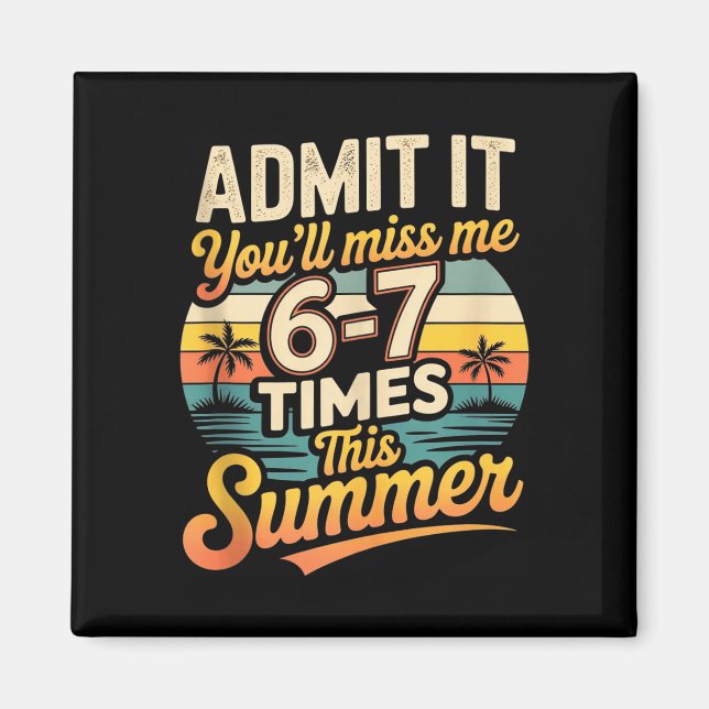 Funny summer vacation retro beach humour missing magnet (Front)