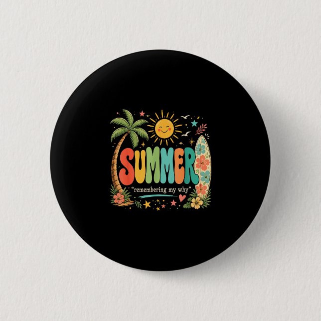Funny summer vacation tropical beach sunshine 2 inch round button (Front)