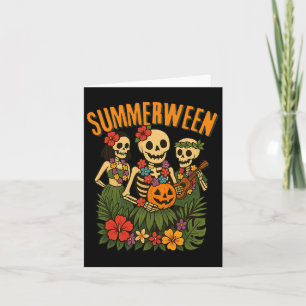 Funny Summerween Skeletons Luau Party Halloween Be Card