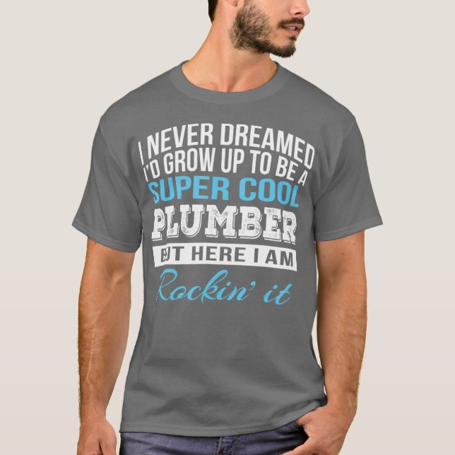 Funny Super Cool Plumber Tshirt Gift (Front)