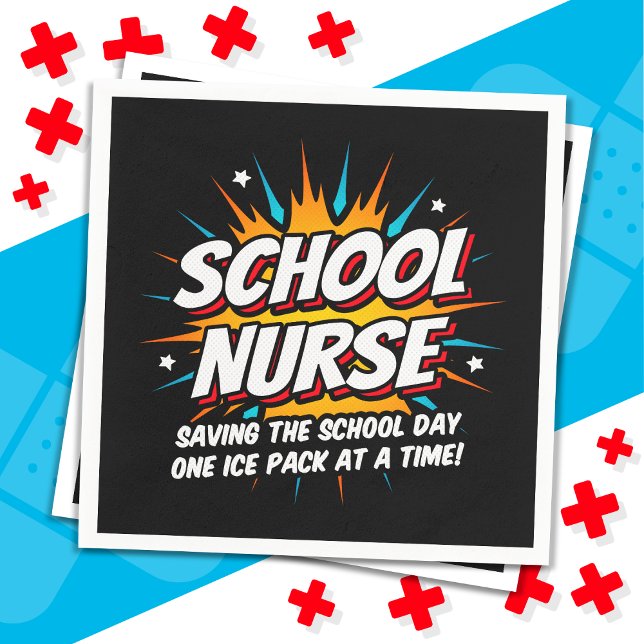 Funny Superhero School Nurse Appreciation Napkin (Creator Uploaded)