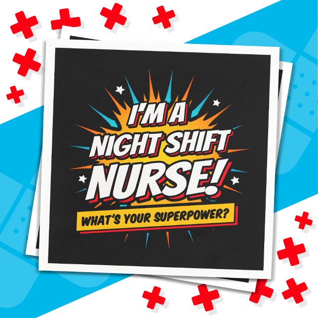 Funny Superpower Night Shift Nurse Appreciation Napkin (Creator Uploaded)