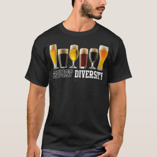 Funny Support Diversity Craft Beer Drinking T-Shirt