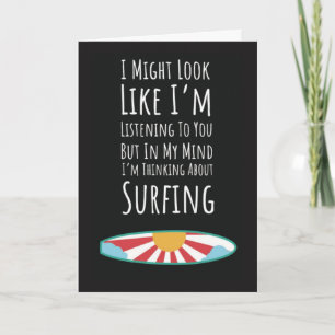 Funny Surfer Card Humorous Surfing Surfboard Ocean