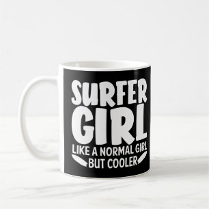 Funny Surfer Girl  For Women Mom Surf Surfing  Coffee Mug