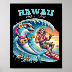 Funny Surfing Shirt - Aloha Spirit Hawaii Poster