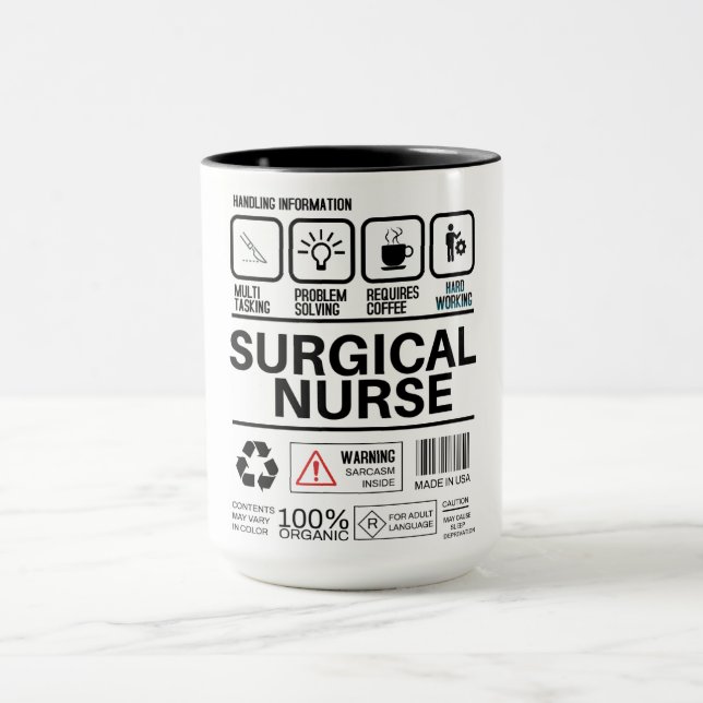 Funny Surgical Nurse Handling Information Mug (Center)