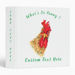 Funny Surprised Curious Rooster - What's So Funny Binder