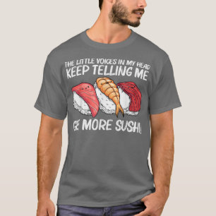 Funny Sushi Design For Men Women Kids Japanese Sus T-Shirt