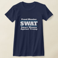 Funny "SWAT: Smart Women Against Trump"