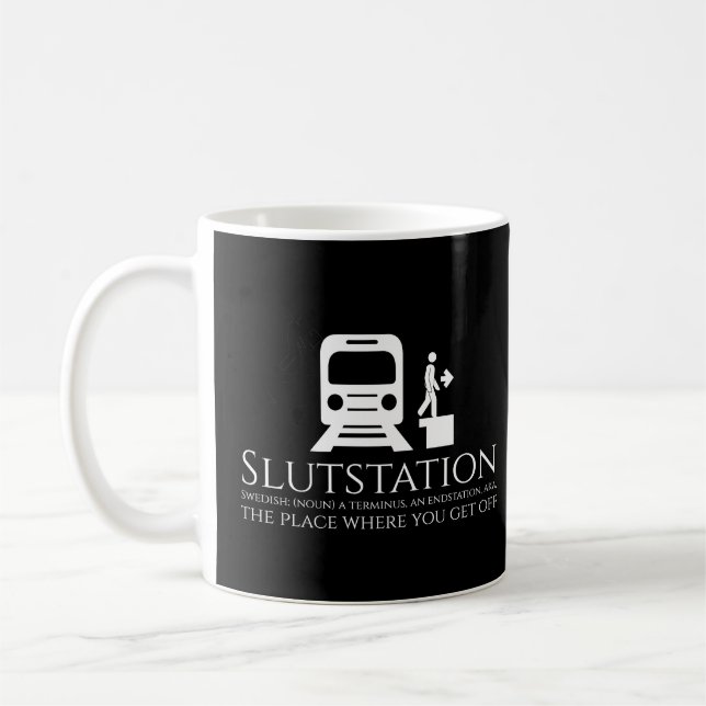 Funny Swedish Pun Slutstation Terminus Endstation Coffee Mug (Left)