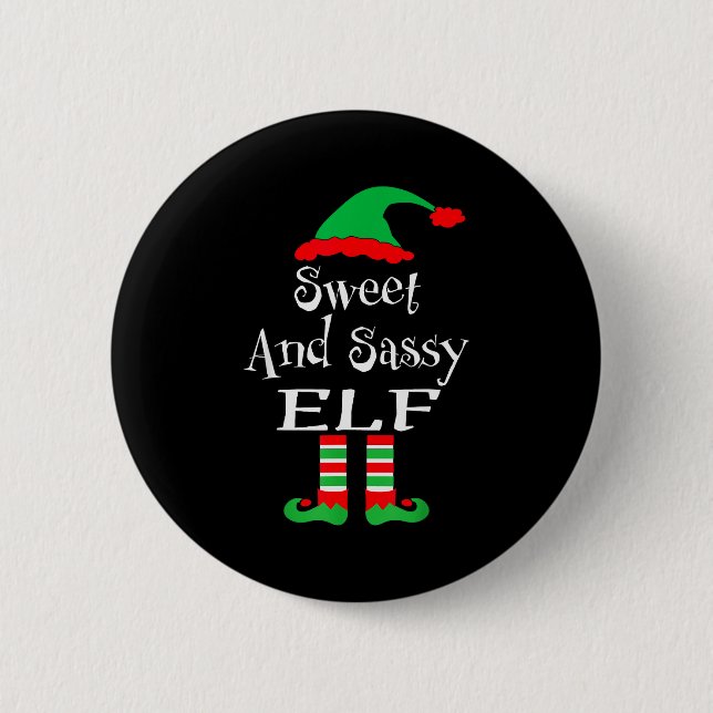 Funny Sweet And Sy Elf Shirt Xmas Family Matching  2 Inch Round Button (Front)
