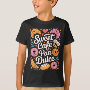 Funny sweet cafe pan dulce bakery characters Funny T-Shirt