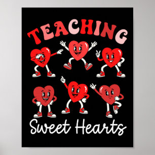 Funny Sweet Hearts Valentines Day For Teacher Kid  Poster