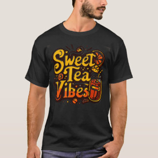 Funny sweet tea quote with a vintage look for wome T-Shirt
