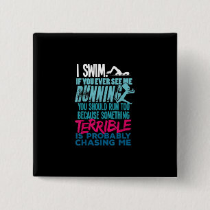 Funny Swimming Gift A Swimmer 2 Inch Square Button