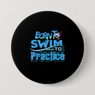 Funny Swimming Gift Swimming Design 3 Inch Round Button