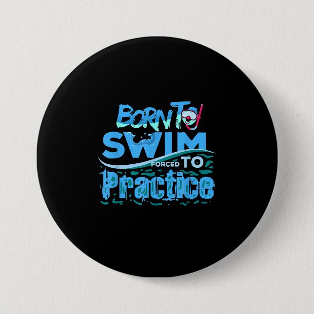Funny Swimming Gift  Swimming Design 3 Inch Round Button (Front)