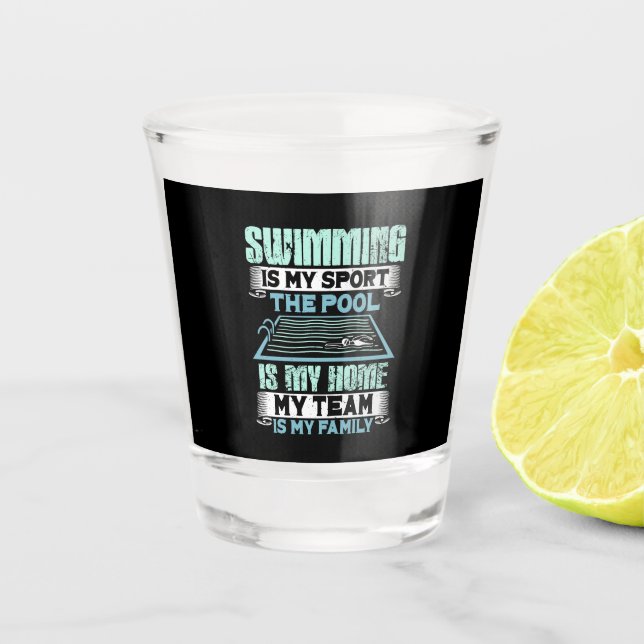 Funny Swimming Quote Shot Glass (Front)