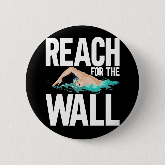 Funny Swimming Team Swimmer Quotes 2 Inch Round Button (Front)